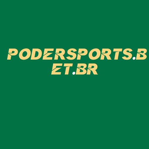 Logo da PODERSPORTS.BET.BR